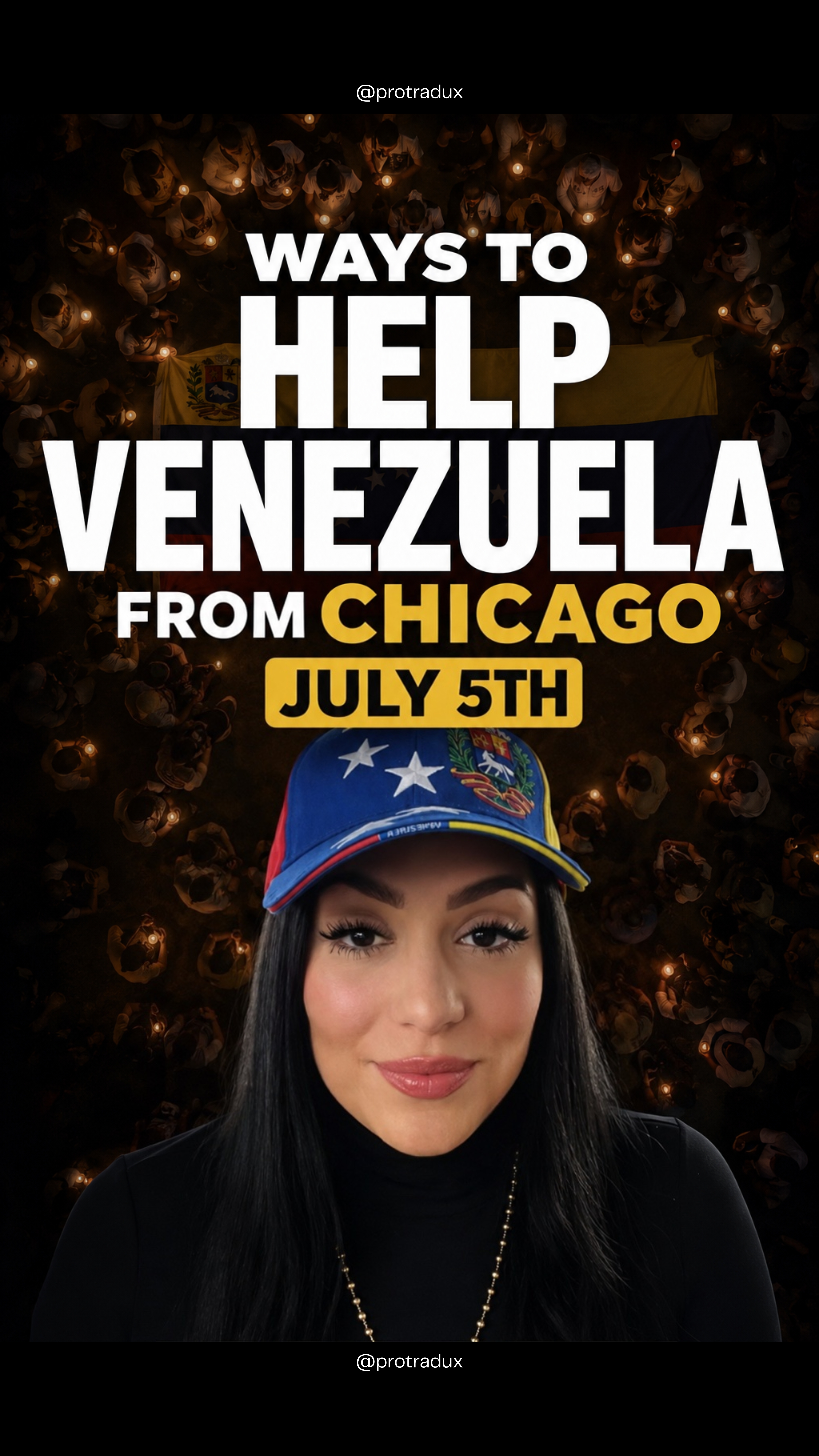Ways to Help Venezuela from Chicago — July 5th · Pro Tradux LLC